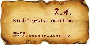 Királyfalvi Achilles névjegykártya
